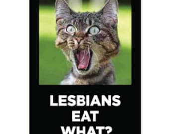 Lesbians Eat What!? Fridge