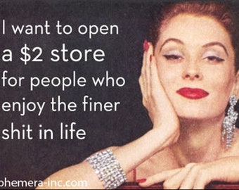 I Want To Open A 2 Dollar