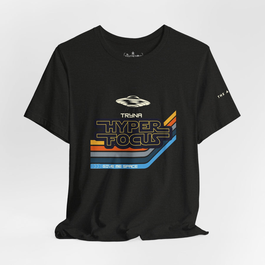 Tryna Hyperfocus Give Me Space ADHD/AuDHD/Autism - Adult Unisex Jersey T-Shirt
