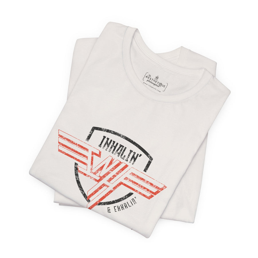 Inhalin' & Exhalin' So I Don't Come Unchained Regulation Adult Unisex T-Shirt