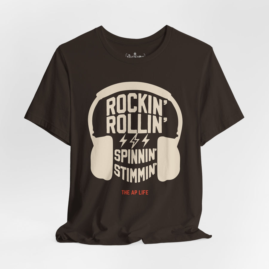 Rockin' Rollin' Spinnin' Stimmin'- Adult Unisex Jersey T-Shirt