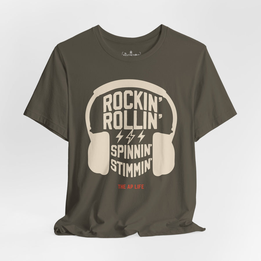 Rockin' Rollin' Spinnin' Stimmin'- Adult Unisex Jersey T-Shirt