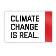 "Climate Change Is Real" Sticker
