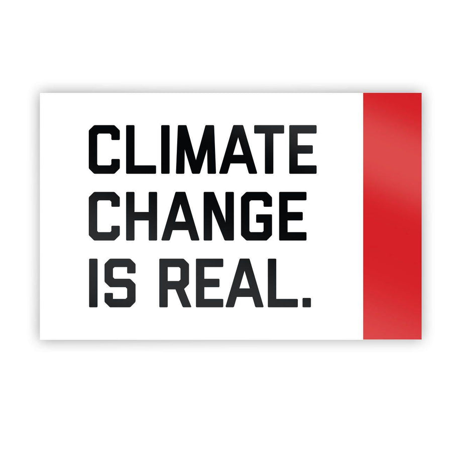 "Climate Change Is Real" Sticker
