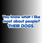 "You know what I like most about People?" Sarcastic Sticker