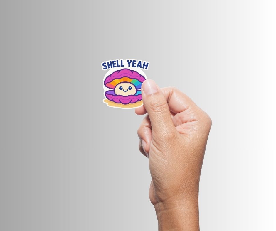 "Shell Yeah" Funny Sarcastic Clam Sticker