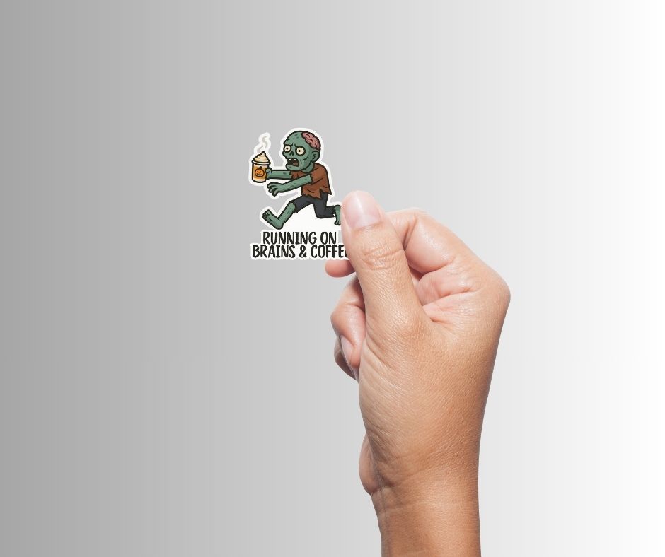 "Running on Brains & Coffee" Funny Zombie Halloween Sticker