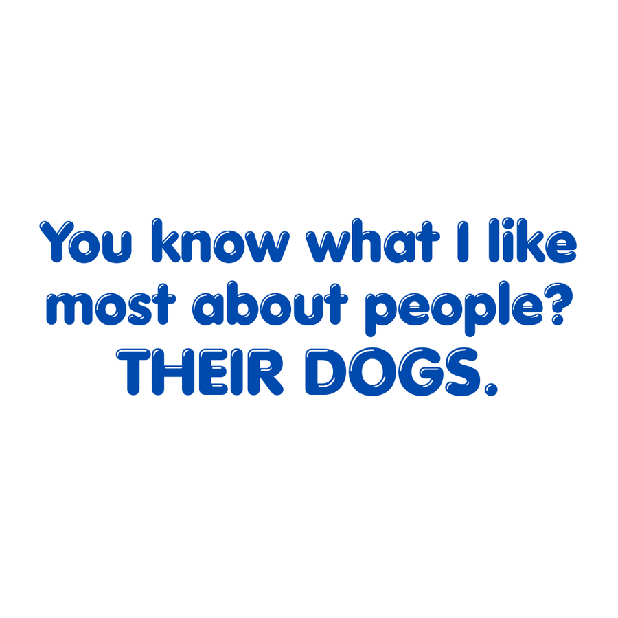 "You know what I like most about People?" Sarcastic Sticker