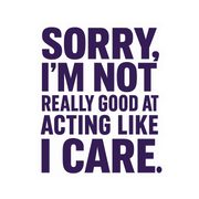 "Sorry, I'm not really good at acting..."  Sarcastic Sticker