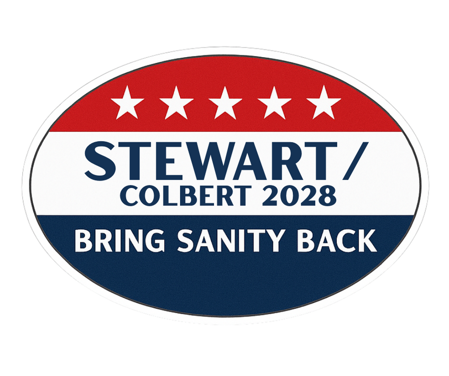 "Stewart/Colbert 2028" Political Campaign Sticker