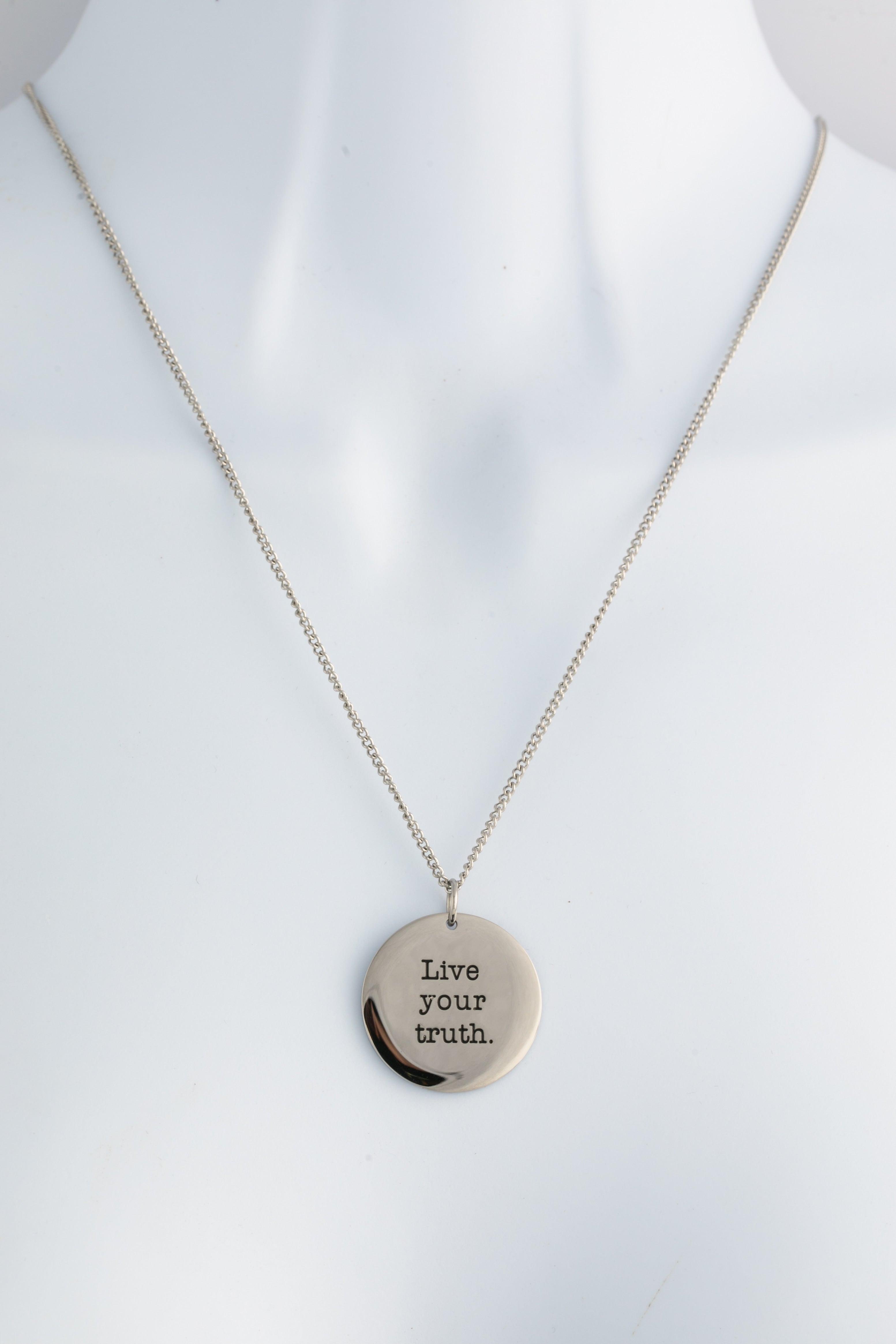 Live Your Truth Pendant — Engraved Stainless Steel Necklace, Polished or Brushed