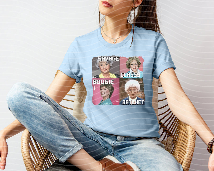 Golden Girls Savage Classy Bougie Ratchet Graphic T-Shirt