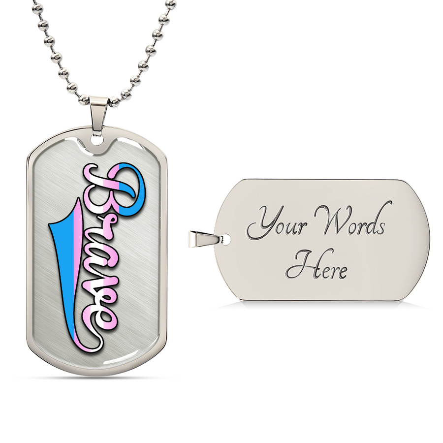 Brave Dog Tag Necklace – Trans Pride Affirmation Pendant