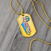 Brave Dog Tag Necklace – Trans Pride Affirmation Pendant