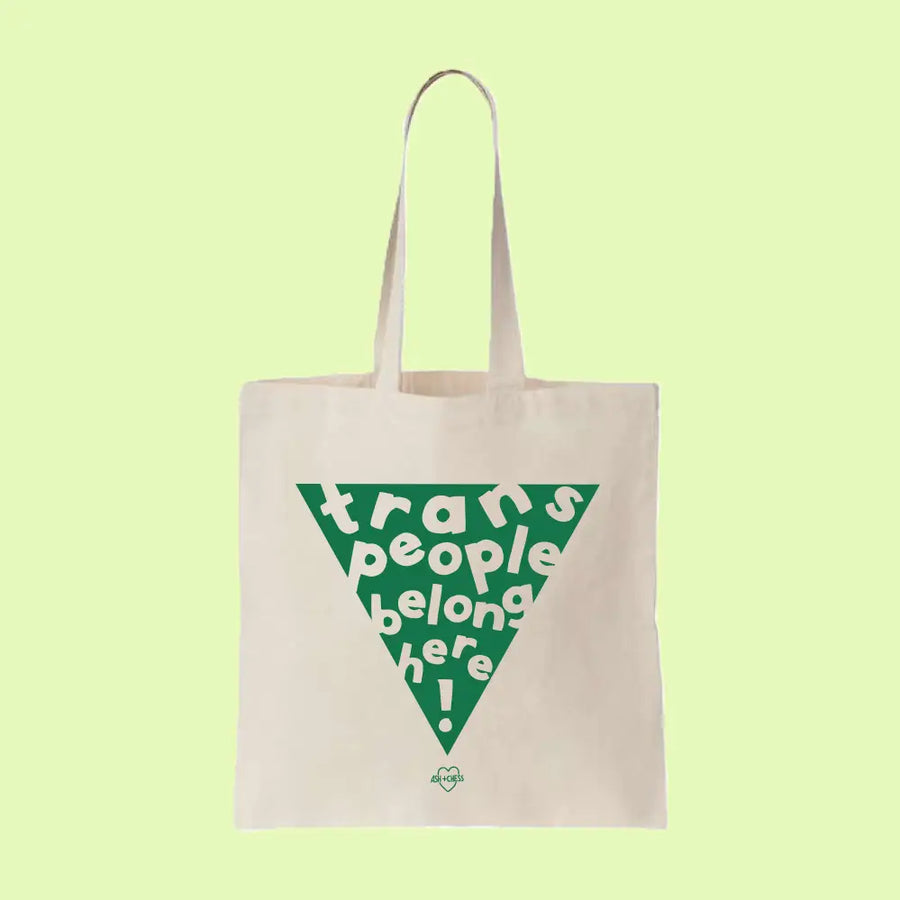 TOTE - Trans People Belong Here