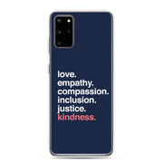 'Kindness Is' Samsung Case
