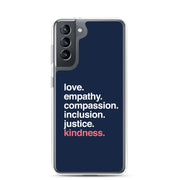 'Kindness Is' Samsung Case