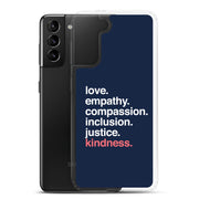 'Kindness Is' Samsung Case