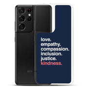 'Kindness Is' Samsung Case