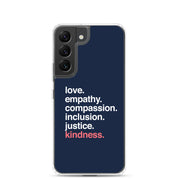 'Kindness Is' Samsung Case