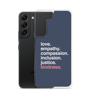 'Kindness Is' Samsung Case
