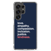 'Kindness Is' Samsung Case