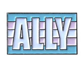 Trans Ally Enamel Pin