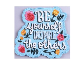 Be Yourself Iron on Patch