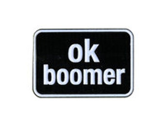 OK BOOMER Enamel Pin