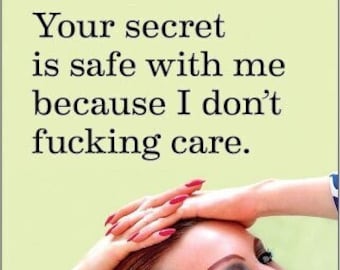 Your secret is safe with m