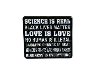 Science is Real Enamel Pin