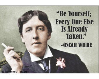 Be Yourself Oscar Wilde Re