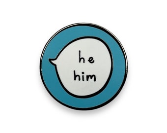 He/Him Enamel Pin