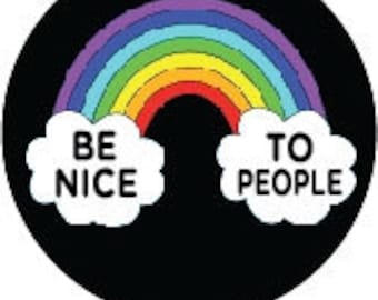 Be Nice to People Rainbow 