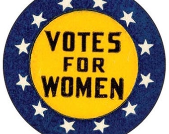 Votes For Women 1" Round B