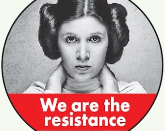 We are the Resistance 1" R