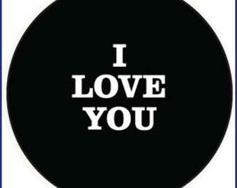 I Love You 1" Round Button