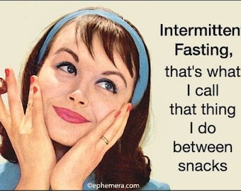 Intermittent fasting, that