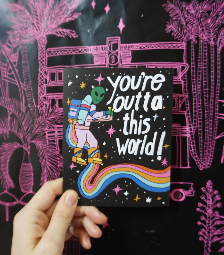 CARD - Outta This World