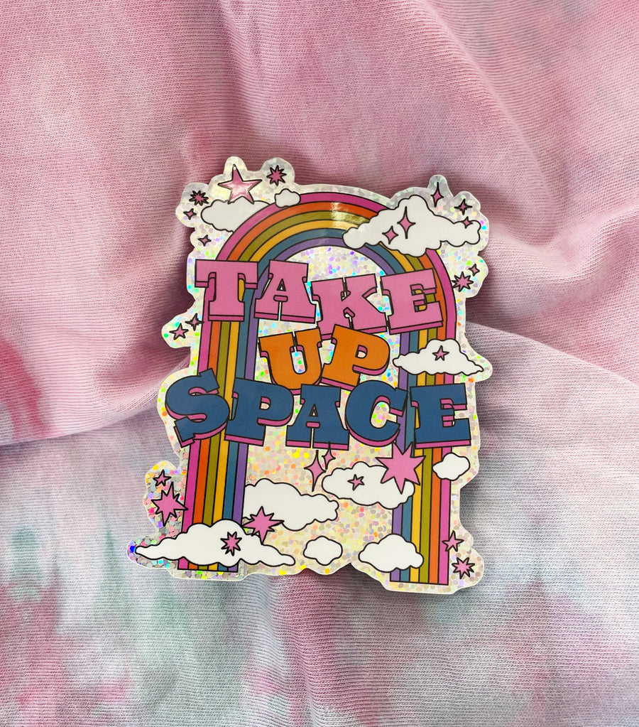 STICKER - Take Up Space