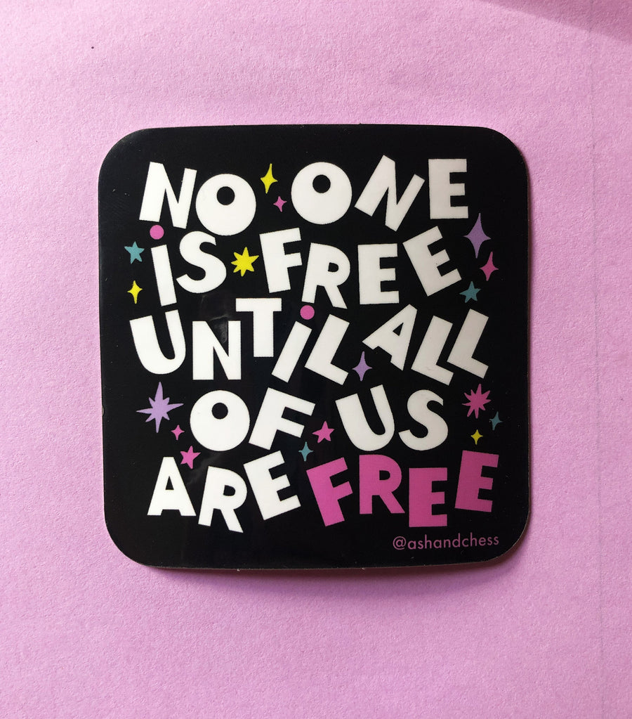 STICKER - No One Is Free