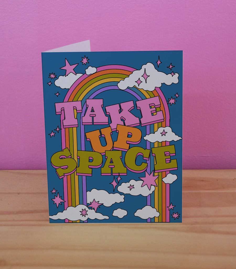 CARD - Take Up Space
