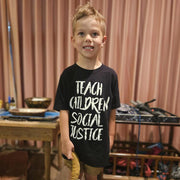 Teach Children Social Justice Kids T-Shirt