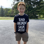 Teach Children Social Justice Kids T-Shirt