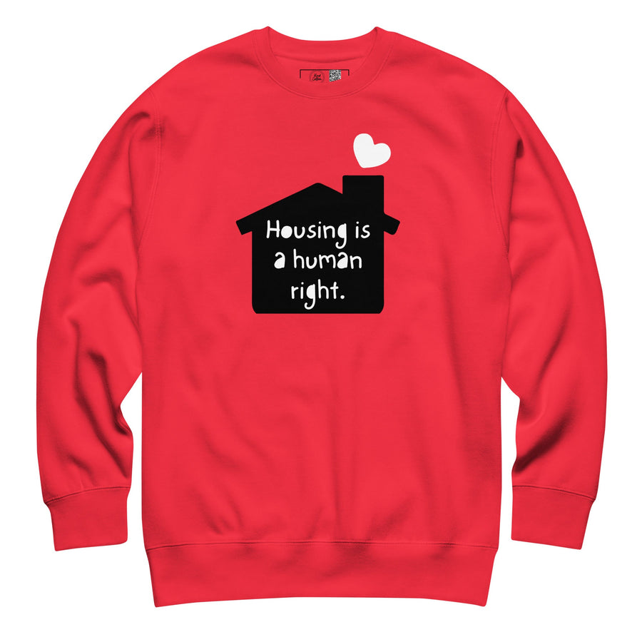 Housing is a Human Right Crewneck Sweatshirt
