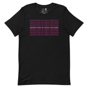 Abortion is Healthcare Classic T-Shirt