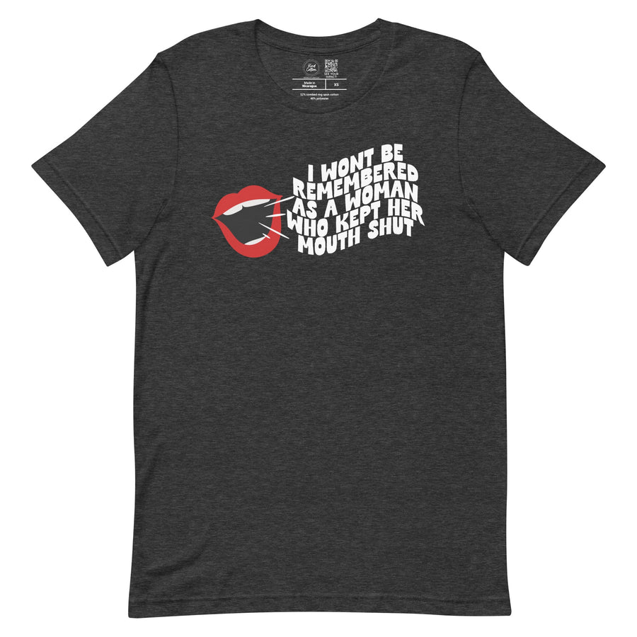 Won't Be Remembered Classic T-Shirt