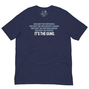It's The Guns Classic T-Shirt