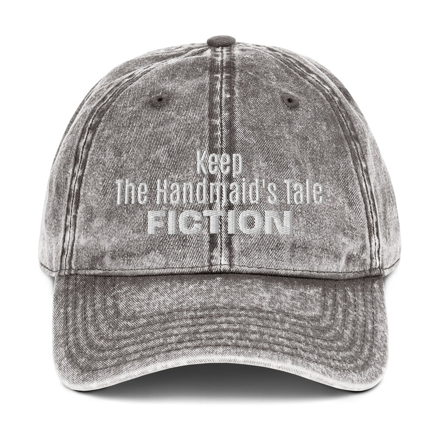 Keep The Handmaid's Tale FICTION Vintage Cotton Twill Cap